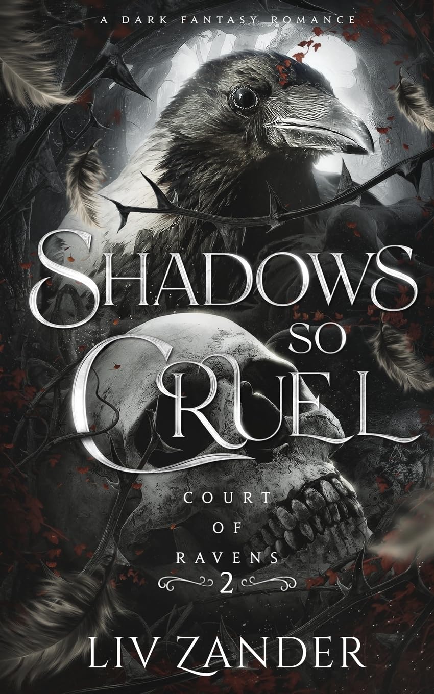 Shadows so Cruel - The Enchanted Spine
