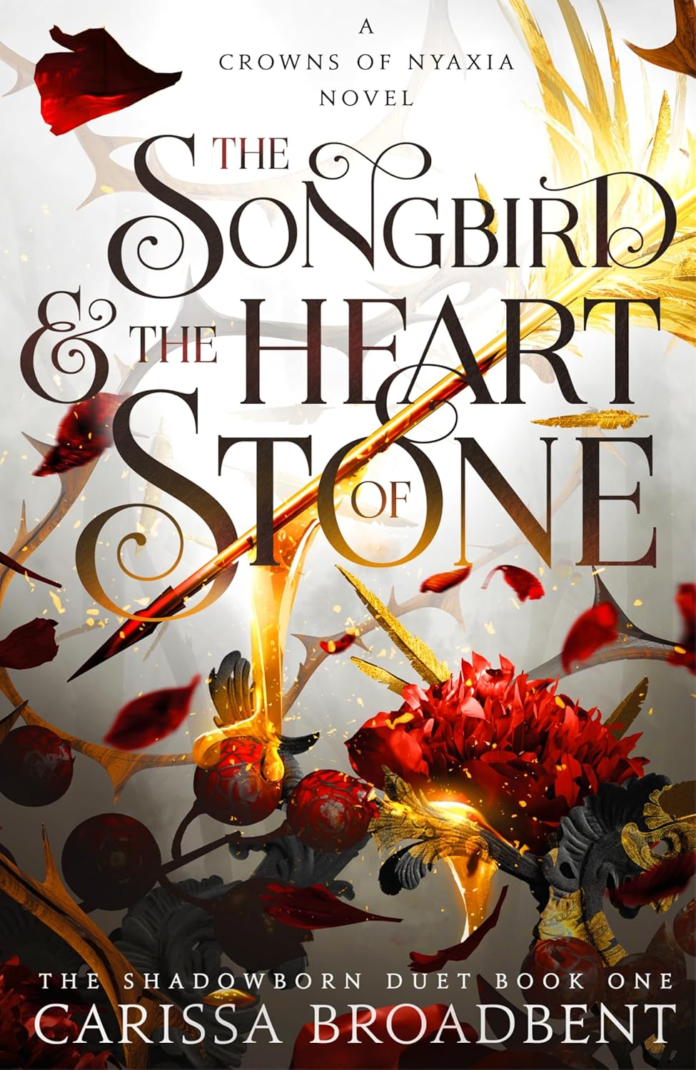 The Songbird and the Heart of Stone | Paperback