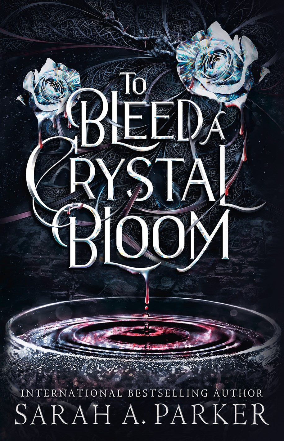 To Bleed a Crystal Bloom - The Enchanted Spine