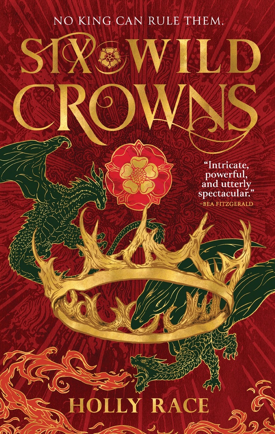 Six Wild Crowns - The Enchanted Spine