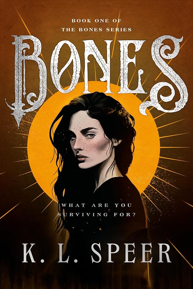 Bones: The addictive and devastating dark dystopian romantasy that is making BookTok cry! cover image