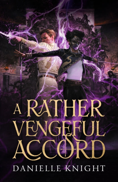 A Rather Vengeful Accord - The Enchanted Spine