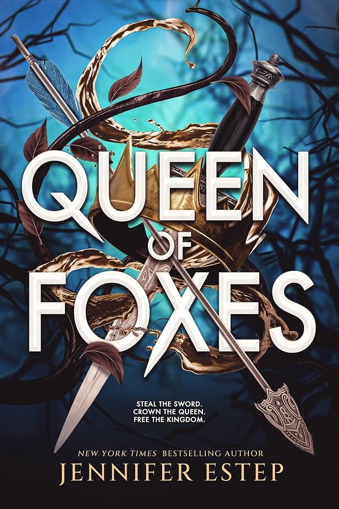 Queen of Foxes: An enchanting tale of forbidden power in this Robin Hood inspired romantasy cover image
