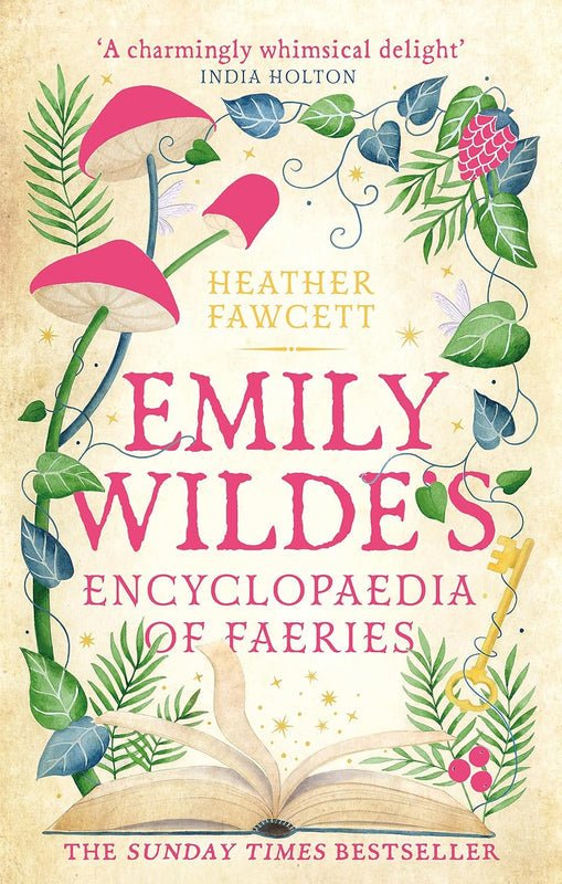 Emily Wilde's Encyclopaedia of Faeries - The Enchanted Spine