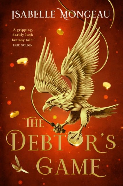 The Debtor's Game - The Enchanted Spine