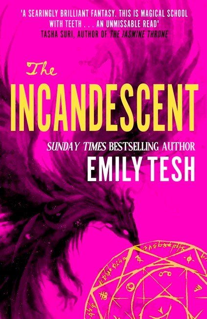 The Incandescent - The Enchanted Spine