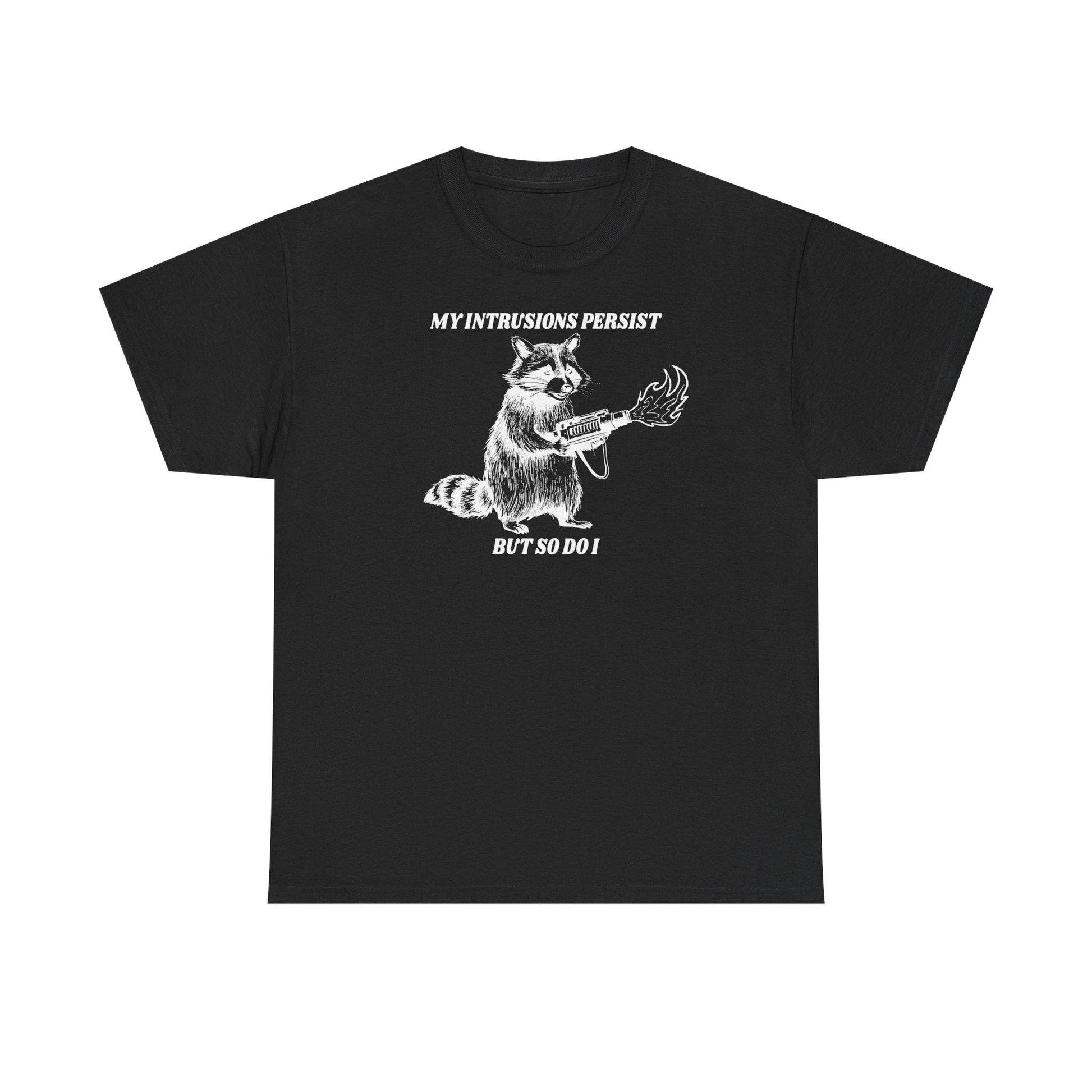 The “My Intrusions Persist, But So Do I” Printed Tee - The Enchanted Spine