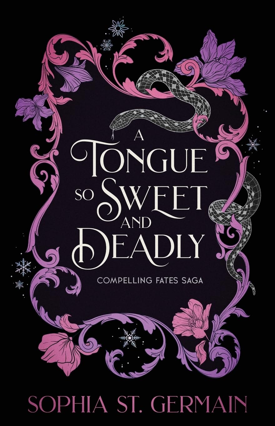 A Tongue so Sweet and Deadly - The Enchanted Spine