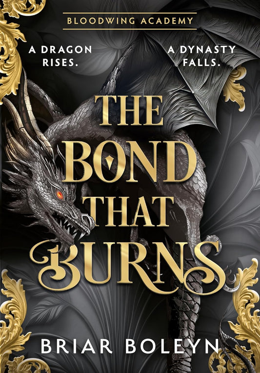 The Bond that Burns - The Enchanted Spine