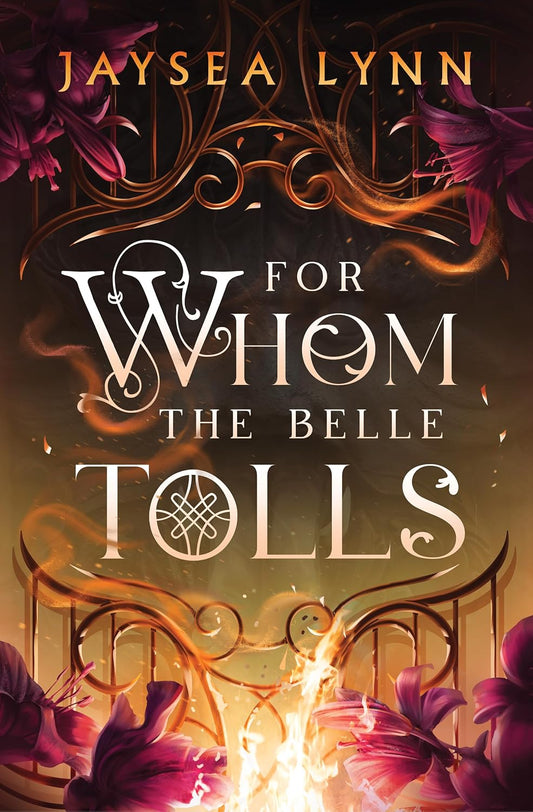 For Whom the Belle Tolls - The Enchanted Spine