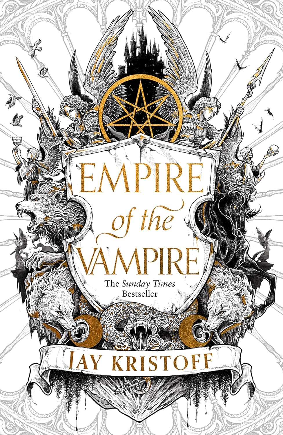 Empire of the Vampire: The blood-soaked first book in the latest series from the SUNDAY TIMES bestselling author of NEVERNIGHT: Book 1 - The Enchanted Spine