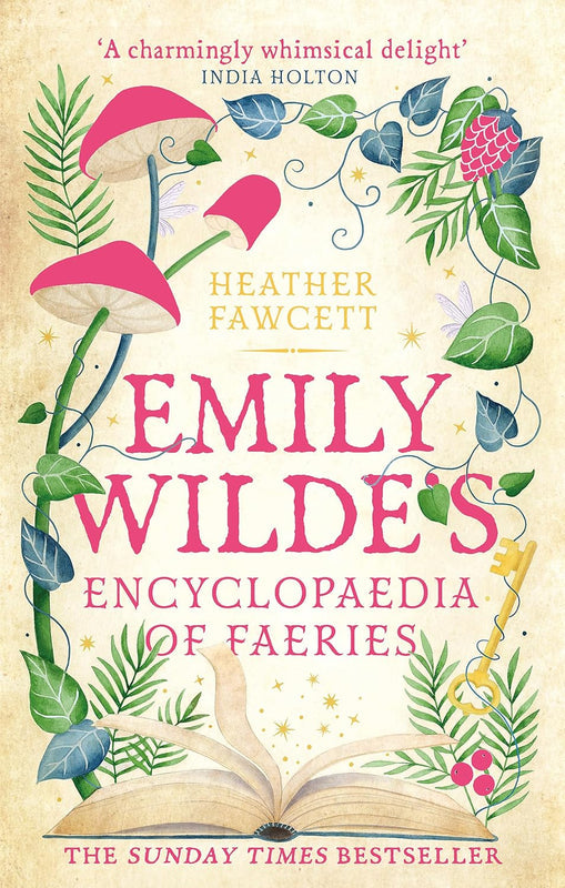 Emily Wilde's Encyclopaedia of Faeries - The Enchanted Spine