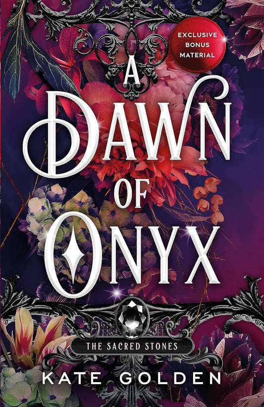 A Dawn of Onyx: An addictive enemies-to-lovers fantasy romance (The Sacred Stones, Book 1) - The Enchanted Spine