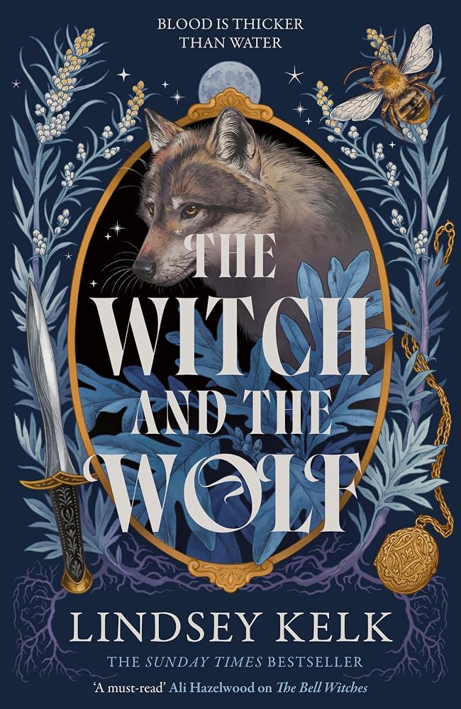 The Witch and the Wolf: The stunning sequel to fantasy sensation THE BELL WITCHES ― a Sunday Times bestseller: Book 2 cover image