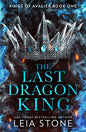 The Last Dragon King - The Enchanted Spine