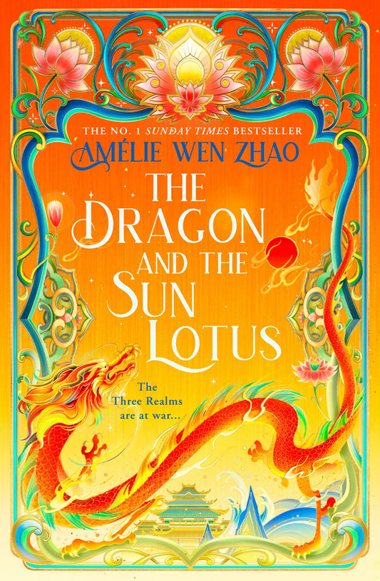 The Dragon and the Sun Lotus - The Enchanted Spine