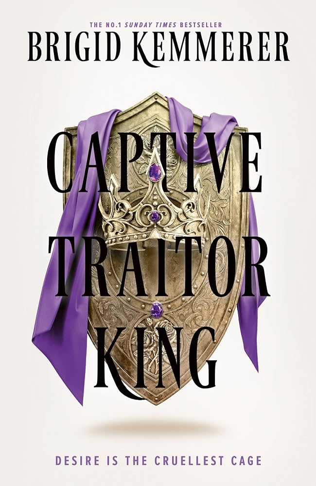 Captive Traitor King: The electrifying sequel to No.1 Sunday Times bestselling romantasy Warrior Princess Assassin: Book 2 cover image