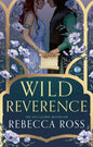 Wild Reverence - The Enchanted Spine