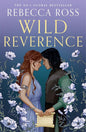 Wild Reverence: the epically romantic, richly imagined new fantasy from the no. 1 SUNDAY TIMES bestselling author of DIVINE RIVALS cover image