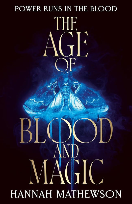 The Age of Blood and Magic: A twisty, blistering contemporary fantasy where ‘eat the rich’ may be more than a slogan… cover image