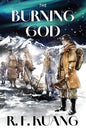 The Burning God Collector’s Edition: An all-new, fully illustrated, collector’s edition of R. F. Kuang’s debut novel: Book 3 cover image