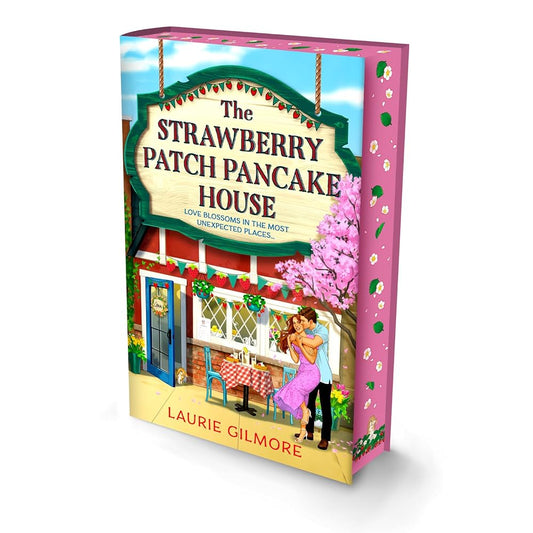The Strawberry Patch Pancake House (Deluxe Edition): A small-town romance, perfect for fans of forced proximity and found family from the bestselling author of the Dream Harbor series (Book 4) cover image