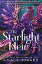 The Starlight Heir: A Spellbinding Romantasy Novel of Forbidden Love, Perfect for 2025, Embrace the Magic cover image