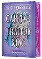 Captive Traitor King (Deluxe Limited Edition): A Novel (Braided Fate, 2) cover image
