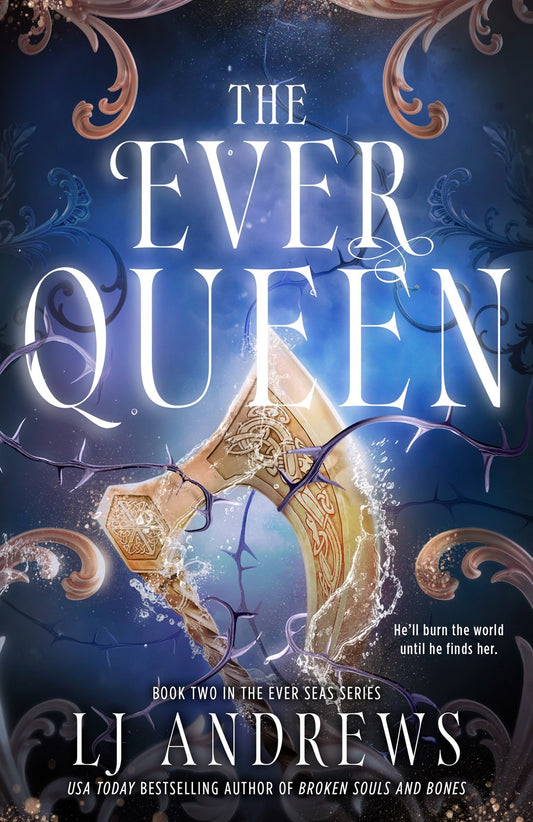 The Ever Queen - The Enchanted Spine