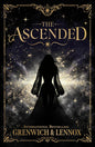 The Ascended: The searing, addictive forbidden-romance fantasy and viral sensation! cover image