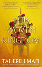 This Woven Kingdom: From the Bestselling Author of Shatter Me - TikTok Made Me Buy It!: This Woven Kingdom #1 cover image