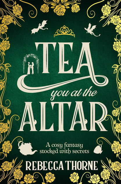 Tea You at the Altar - The Enchanted Spine