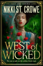 West of Wicked | Hardcover