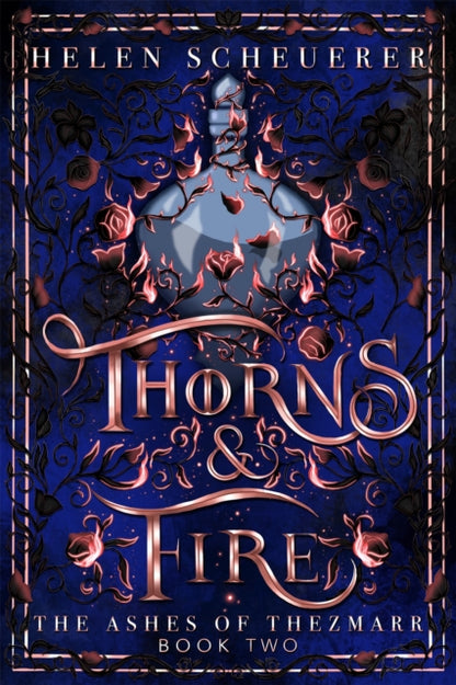 Thorns & Fire - The Enchanted Spine