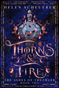 Thorns & Fire - The Enchanted Spine