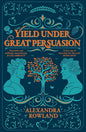 Yield Under Great Persuasion cover image