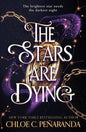 The Stars are Dying - The Enchanted Spine