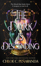 The Dark is Descending - The Enchanted Spine