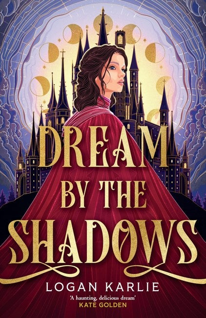 Dream by the Shadows | Hardcover - The Enchanted Spine