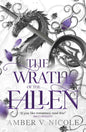 The Wrath of the Fallen - The Enchanted Spine