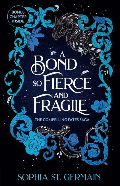A Bond so Fierce and Fragile - The Enchanted Spine