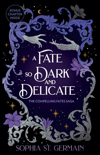 A Fate so Dark and Delicate - The Enchanted Spine