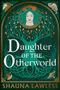 Daughter of the Otherworld | Hardback