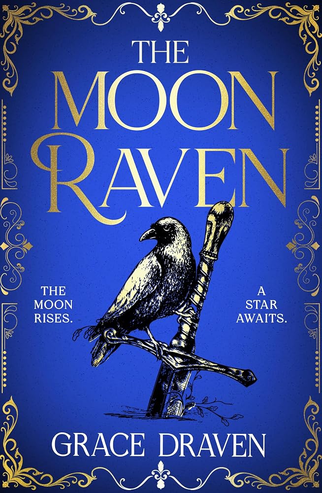 The Moon Raven: An epic high fantasy romance featuring a slow burn friends-to-enemies-to-lovers story cover image
