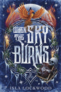 When the Sky Burns | Paperback