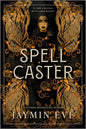 Spellcaster - The Enchanted Spine