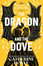 The Dragon and the Dove: THE EPIC FINALE TO THE NEW YORK TIMES BESTSELLING ROMANTASY SERIES (Volume 3) cover image
