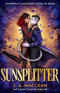 Sunsplitter: The unmissable sequel to Sunday Times bestselling monster romantasy Voidwalker from the author of The Phoenix Keeper cover image