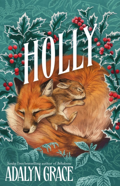 Holly: A Belladonna Novella | Hardback