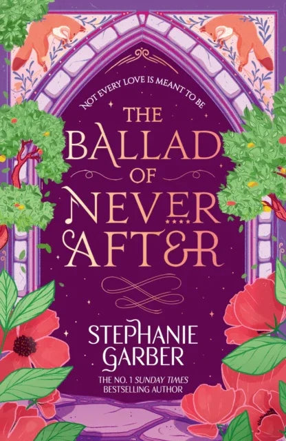The Ballad of Never After - The Enchanted Spine